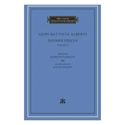 Dinner Pieces - Alberti, Leon Battista