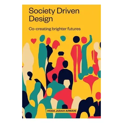 Society Driven Design - Armani, Judah