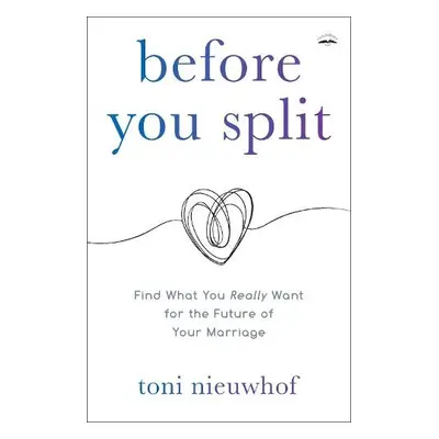 Before you Split - Nieuwhof, Toni