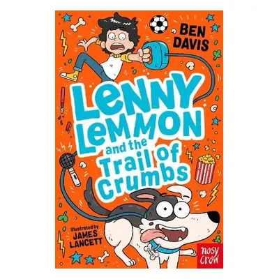 Lenny Lemmon and the Trail of Crumbs - Davis, Ben