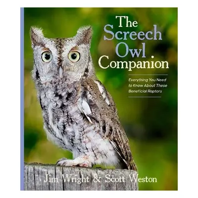 Screech Owl Companion - Wright, Jim a Weston, Scott