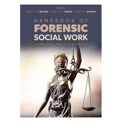 Handbook of Forensic Social Work