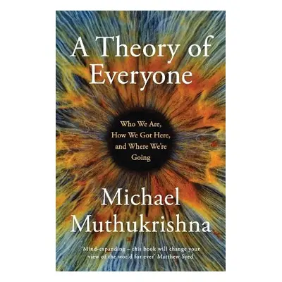 Theory of Everyone - Muthukrishna, Michael