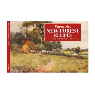 Favourite New Forest Recipes - Baldock, Dorothy