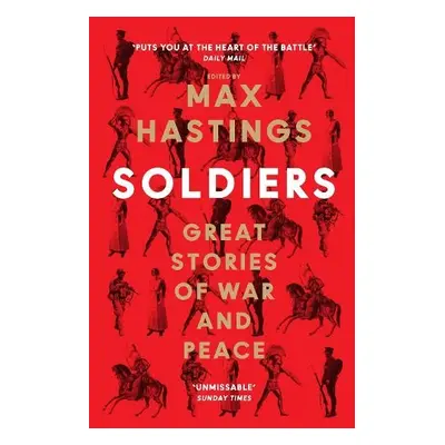 Soldiers - Hastings, Max