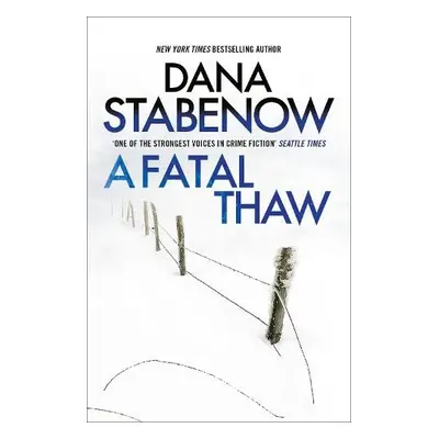 Fatal Thaw - Stabenow, Dana