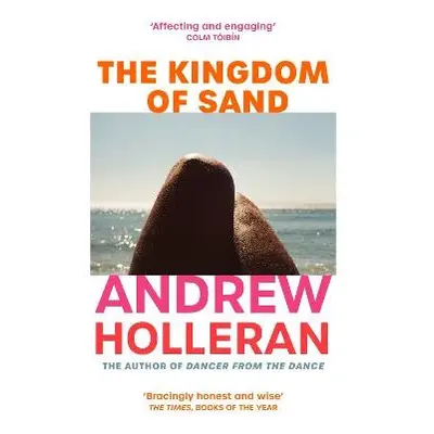 Kingdom of Sand - Holleran, Andrew