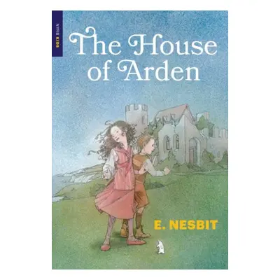 House of Arden - Nesbit, E.