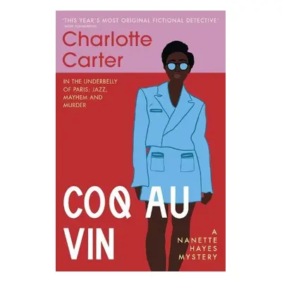 Coq au Vin - Carter, Charlotte