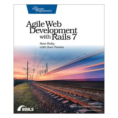 Agile Web Development with Rails 7 - Ruby, Sam