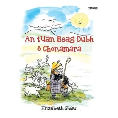 tUan Beag Dubh o Chonamara - Shaw, Elizabeth