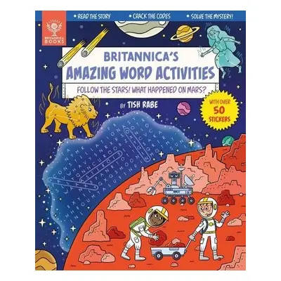 Follow the Stars! What Happened on Mars? [Britannica's Amazing Word Activities] - Rabe, Tish