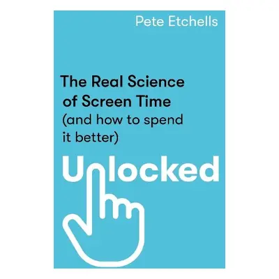 Unlocked - Etchells, Pete