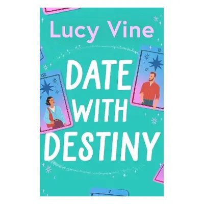 Date with Destiny - Vine, Lucy