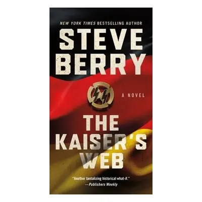 Kaiser's Web - Berry, Steve