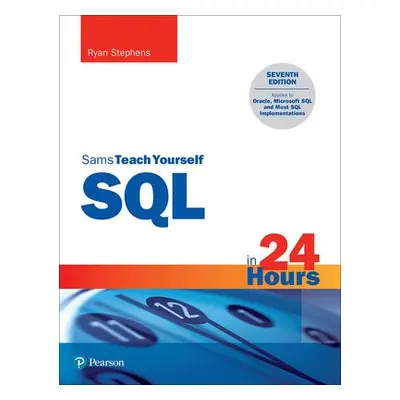 SQL in 24 Hours, Sams Teach Yourself - Stephens, Ryan