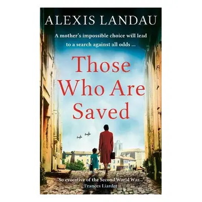 Those Who Are Saved - Landau, Alexis