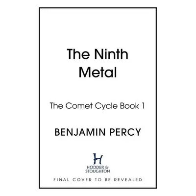 Ninth Metal - Percy, Benjamin