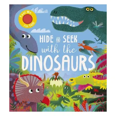 Hide and Seek With the Dinosaurs - Lloyd, Rosamund