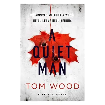 Quiet Man - Wood, Tom