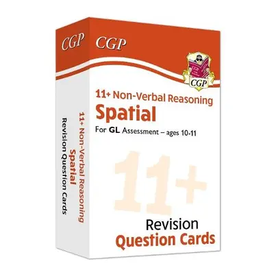 11+ GL Revision Question Cards: Non-Verbal Reasoning Spatial - Ages 10-11 - CGP Books