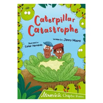 Caterpillar Catastrophe - Moore, Jenny