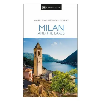 DK Eyewitness Milan and the Lakes - DK Travel