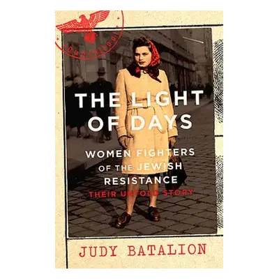 Light of Days - Batalion, Judy