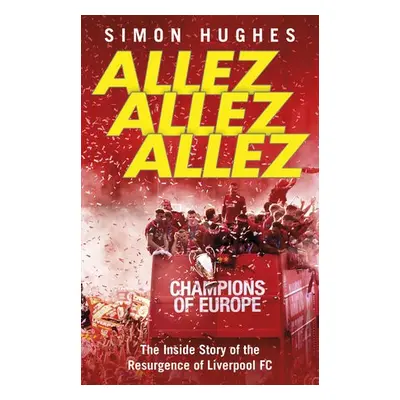 Allez Allez Allez - Hughes, Simon