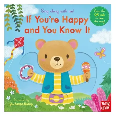 Sing Along With Me! If You're Happy and You Know It - Nosy Crow Ltd