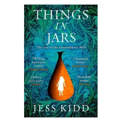 Things in Jars - Kidd, Jess