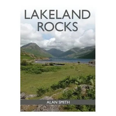 Lakeland Rocks - Smith, Dr Alan