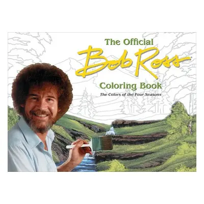 Offical Bob Ross Coloring Book - Ross, Bob