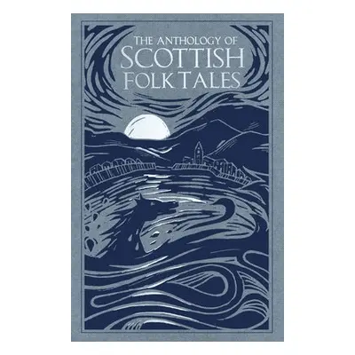 Anthology of Scottish Folk Tales