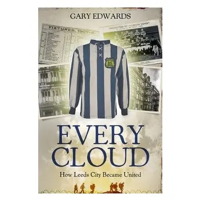 Every Cloud - Edwards, Gary