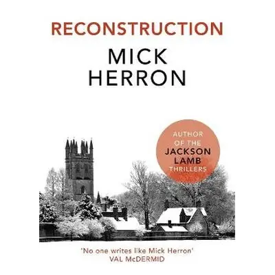 Reconstruction - Herron, Mick