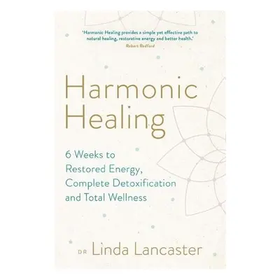 Harmonic Healing - Lancaster, Dr Linda