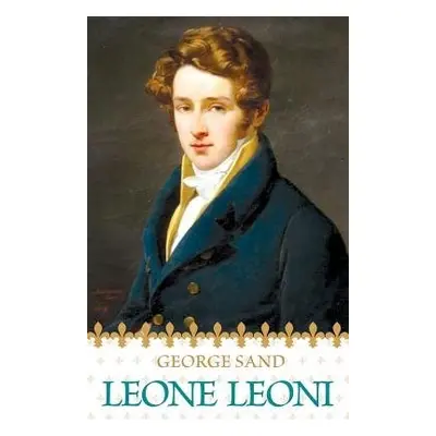 Leone Leoni - Sand, George