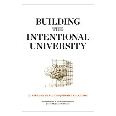 Building the Intentional University