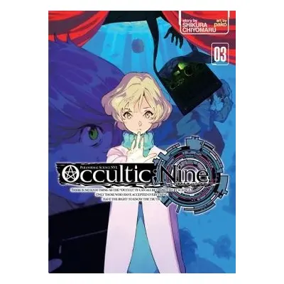 Occultic;Nine Vol. 3 (Light Novel) - Shikura, Chiyomaru