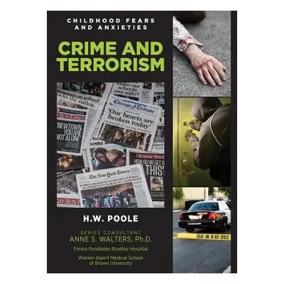 Crime and Terrorism - Poole, H.W.