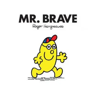 Mr. Brave - Hargreaves, Roger