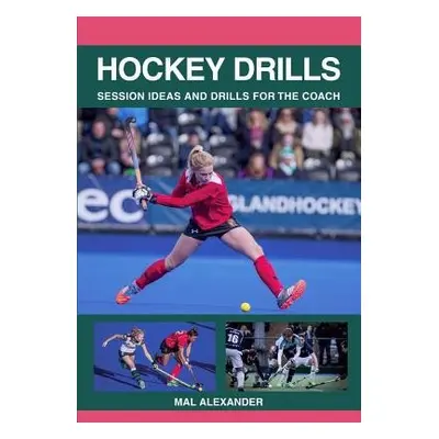 Hockey Drills - Alexander, Mal