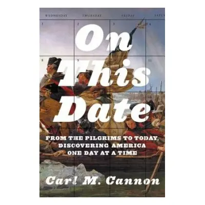 On This Date - Cannon, Carl M.