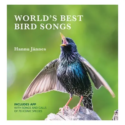 WORLD'S BEST BIRD SONGS - Jannes, Hannu