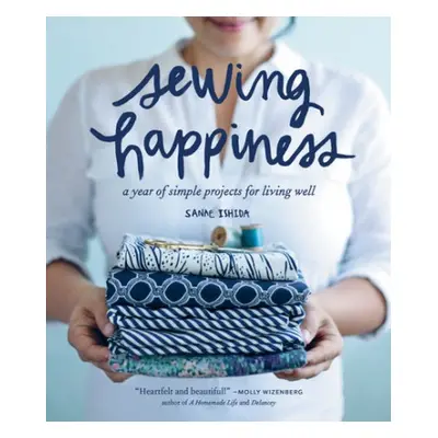 Sewing Happiness - Ishida, Sanae