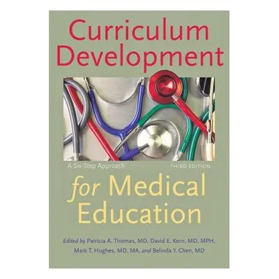 Curriculum Development for Medical Education