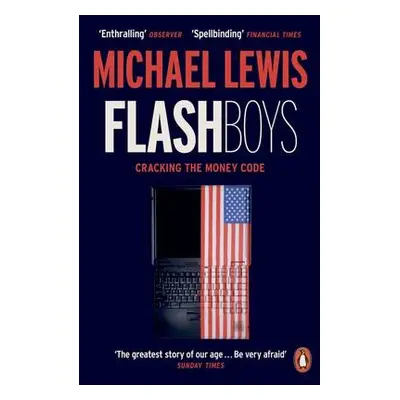 Flash Boys - Lewis, Michael