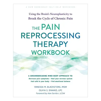 The Pain Reprocessing Therapy Workbook - Sinaiko, Olivia a Blackstone, Vanessa