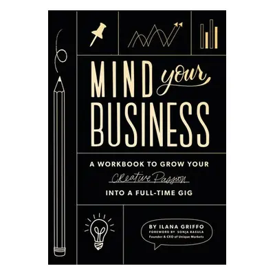 Mind Your Business - Griffo, Ilana